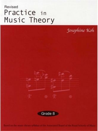 Practice in Music Theory Grade 8 second edition