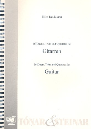 16 Duette, Trios und Quartette fr Gitarren Spielpartitur