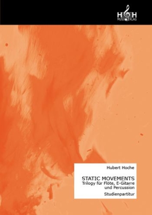 Static Movements fr Flte, Percussion und E-Gitarre Partitur und Stimmen