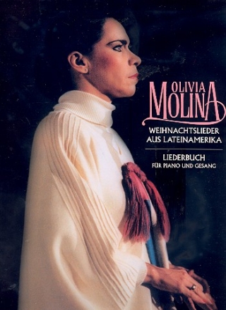 Olivia Molina - Weihnachtslieder aus Lateinamerika fr Gesang und Klavier
