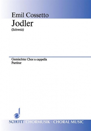 Jodler fr gemischten Chor (SATB) Chorpartitur