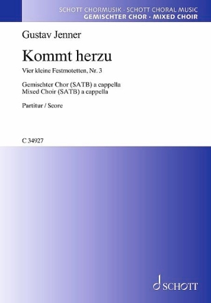 Jenner, Gustav: Vier kleine Festmotetten fr gemischten Chor (SATB) Chorpartitur