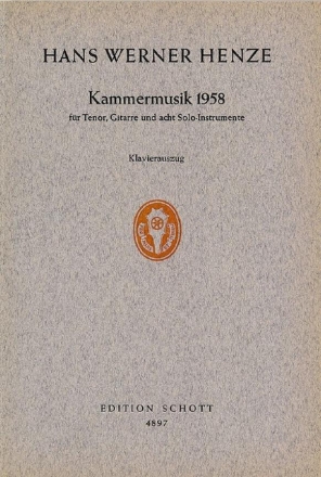 Kammermusik 1958 fr Tenor, Gitarre und 8 Solo-Instrumente Klavierauszug