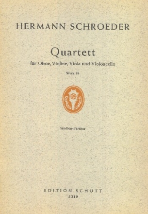 Quartett Werk 38 fr Oboe, Violine, Viola und Violoncello Studienpartitur