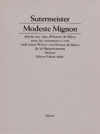 Modeste Mignon fr 2 Flten (auch Piccolo), 2 Oboen, Klarinette (Es), Klarinette (B), Partitur