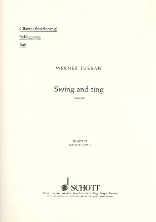 Swing and sing - Tanzsuite fr Gitarre (Bezifferung), Schlagzeug und Ba, Partitur