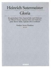 Gloria fr gemischten Chor (SSAATTBB), Sopran solo und Orchester Partitur