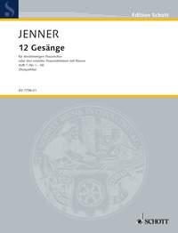 Jenner, Cornelius Uwe Gustav: Zwlf Gesnge op. 3 Heft 1 fr Frauenchor (SMezA) oder 3 einzelne Frauenstimmen mit Klavier Chorpartitur