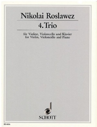 Roslavets, Nikolai Andreyevich: 4. Trio fr Klaviertrio Partitur und Stimmen
