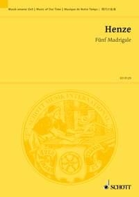 Fnf Madrigale fr kleinen gemischten Chor (SATB) und 11 Solo-Instrumente Studienpartitur