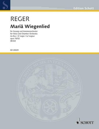Mari Wiegenlied (As-Dur) op.76,52 fr Gesang und Kammerorchester Partitur