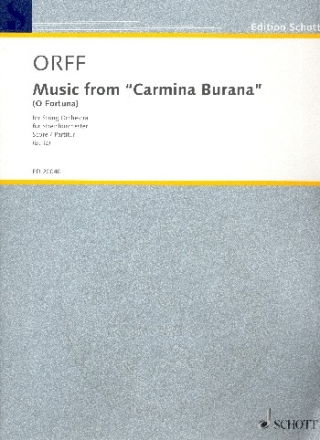 O Fortuna aus Carmina Burana fr Streichorchester, Klavier und Percussion Partitur