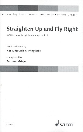 Straighten Up and Fly Right fr gemischten Chor (SSATB) Chorpartitur