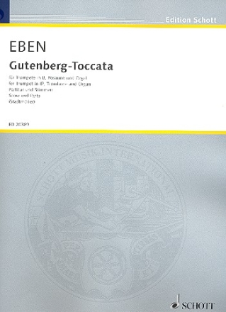 Gutenberg-Toccata fr Trompete, Posaune und Orgel Partitur und Stimmen