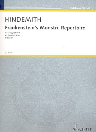 Frankenstein's Monstre Repertoire fr Streichquartett Partitur und Stimmen