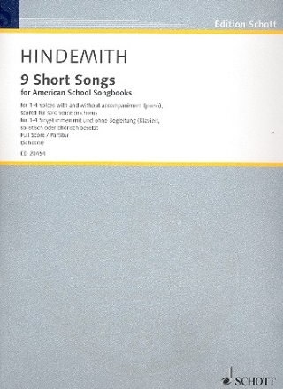 9 Short Songs fr 1-4 Singstimmen mit und ohne Begleitung (Klavier) Partitur