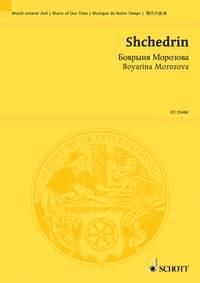 Chedrine, Rodion: Boyarina Morozova fr 4 Soli, gemischter Chor, Trompete, Pauken und Schlagzeug Dirigier- und Studienpartitur