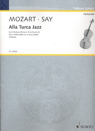 Alla Turca Jazz fr 6 Violoncelli (oder Streichsextett) Partitur und Stimmen