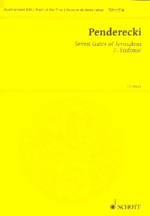 Seven Gates of Jerusalem (Sinfonie Nr.7) fr Sprecher, Soli, 3 gem Chre und Orchester Studienpartitur