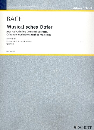 Musikalisches Opfer BWV 1079 fr 2 Violinen, Viola, 2 Violoncelli, Violone, Orgel, Querflte und Fa Dirigierpartitur