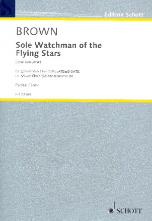 Sole Watchman of the flying Stars fr gem Chor a cappella Partitur