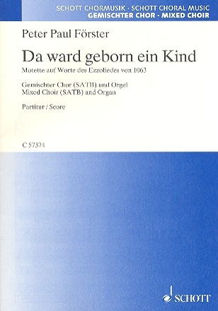 Da ward geborn ein Kind fr gem Chor und Orgel Partitur
