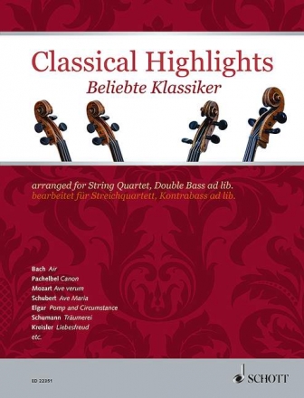 Classical Highlights fr Streichquartett (Kontrabass ad lib) Partitur und Stimmen
