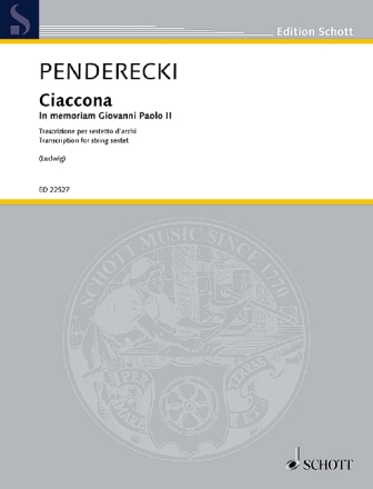 Ciaccona in memoriam Giovanni Paolo II fr 2 Violinen, 2 Violen und 2 Violoncelli Partitur und Stimmen