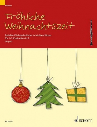 Frhliche Weihnachtszeit fr 1-2 Klarinetten (mit Text) Spielpartitur