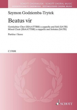 Godziemba-Trytek, Szymon: Beatus vir fr gemischten Chor (SSAATTBB) a cappella und Soli (SATB) Chorpartitur