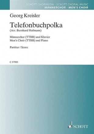 C57905 Telefonbuchpolka fr Mnnerchor und Klavier Partitur