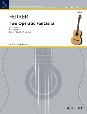 2 operatic Fantasias fr 2 Gitarren Spielpartitur