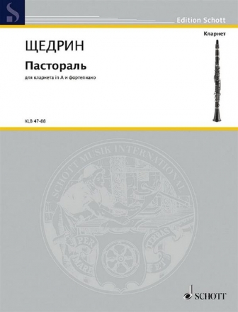 Shchedrin, Rodion: Pastorale fr Klarinette in A und Klavier