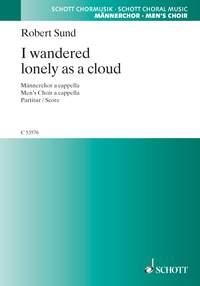 I wandered lonely as a Cloud fr Mnnerchor a cappella Partitur
