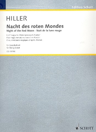 Nacht des roten Mondes fr 4 Violinen, 2 Violen, 2 Violoncelli Partitur und Stimmen