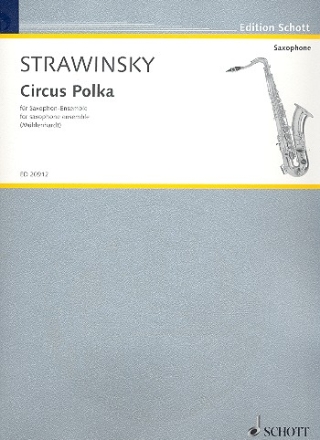 Circus Polka fr Saxophon-Ensemble Partitur und Stimmen