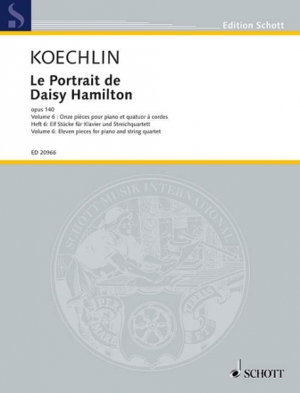 Le Portrait de Daisy Hamilton op.140 vol.6 fr Klavier und Streichquartett Partitur und Stimmen