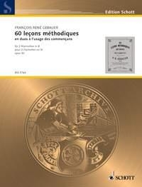 Gebauer, Francois Ren: 60 lecons mthodiques op. 30 fr 2 Klarinetten