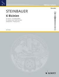 Steinbauer, Othmar: 6 Bicinien fr 2 Blockflten (SA) oder andere Melodie-Instrumente Spielpartitur