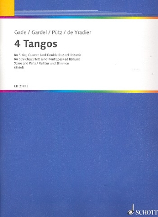 4 Tangos fr Streichquartett (und Kontrabass ad libitum) Partitur und Stimmen