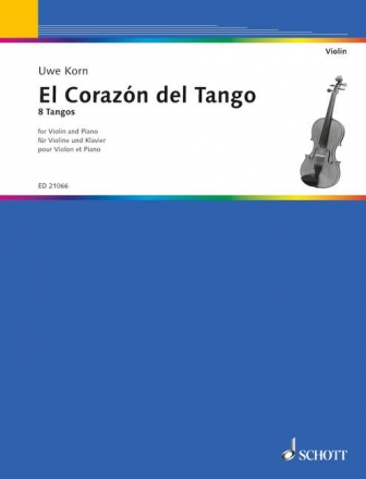 El Corazn del Tango fr Violine und Klavier