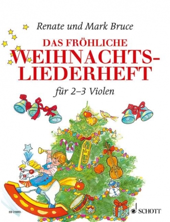 Das frhliche Weihnachtsliederheft fr 2-3 Violen Spielpartitur