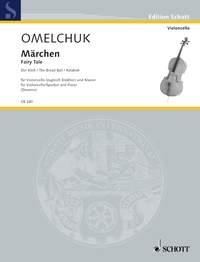 Omelchuk, Oxana: Mrchen fr Violoncello und Klavier (Erzhler ad libitum)
