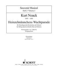 Heinzelmnnchens Wachtparade Heft 2 fr Streichquartett (Kontrabass ad libitum) Einzelstimme - Kontrabass ad lib.