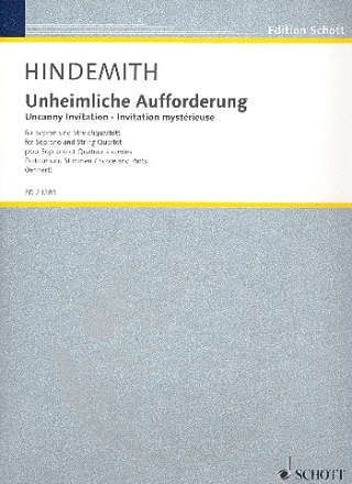 Unheimliche Aufforderung fr Sopran und Streichquartett Partitur und Stimmen