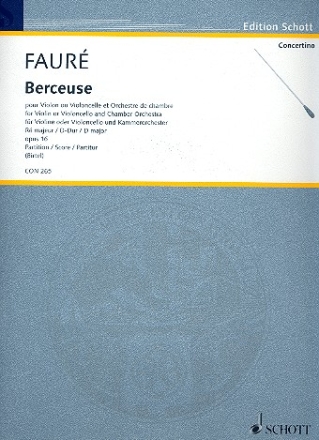 Berceuse D-Dur op. 16 fr Violine oder Violoncello und Kammerorchester Partitur