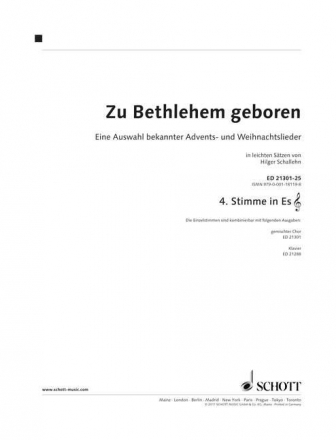 Zu Bethlehem geboren fr gem Chor und Klavier (Instrumente ad lib) variable Besetzungsmglichkeiten 4. Stimme in Es (Violinschlssel):