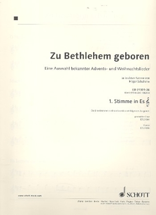 Zu Bethlehem geboren fr gem Chor und Klavier (Instrumente ad lib) 1. Stimme in Es (Violinschlssel)