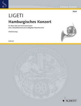 Hamburgisches Konzert fr Horn solo und Kammerorchester Klavierauszug mit Solostimme