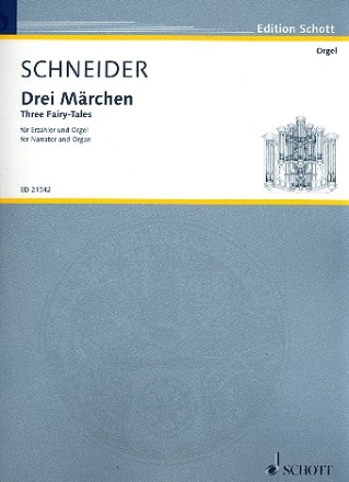 Drei Mrchen fr Sprecher und Orgel